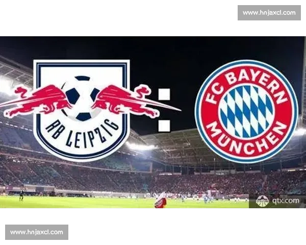 德甲焦点战汉堡迎战莱比锡红牛胜负走势前瞻解析关键球员与战术对决